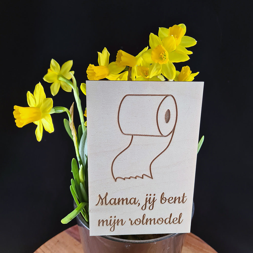 Houten wenskaart "Rolmodel mama"
