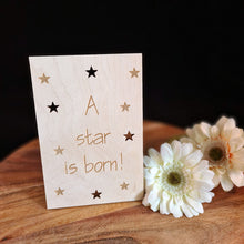 Afbeelding in Gallery-weergave laden, Houten wenskaart &quot;A star is born&quot;

